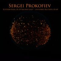 Sergei Prokofiev: Scythian Suite, Op. 20 
