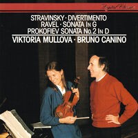 Ravel: Violin Sonata / Prokofiev: Violin Sonata No. 2 / Stravinsky: Divertimento