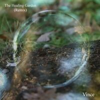 The Healing Garden (Remix)