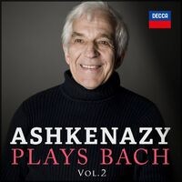 Ashkenazy Plays Bach - Vol. 2
