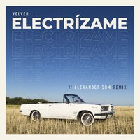 Electrízame (Alexander Som Remix)
