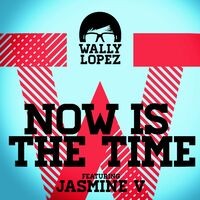 Now Is The Time feat. Jasmine V