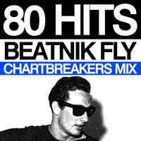 80 Hits. Beatnik Fly. Chartbreakers Mix