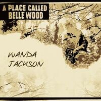 A Place Called Belle Wood