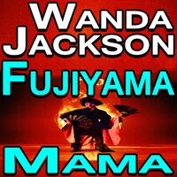 Fujiyama Mama