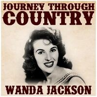 Journey Through Country - Wanda Jackson