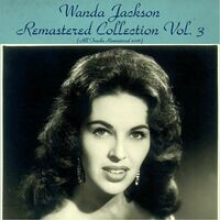 Wanda Jackson Remastered Collection Vol. 3