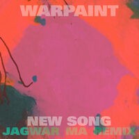New Song (Jono Jagwar Ma Remix)