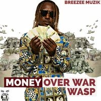 MONEY OVER WAR (OFFICIAL AUDIO)