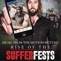 Rise of the Sufferfests (Original Soundtrack)