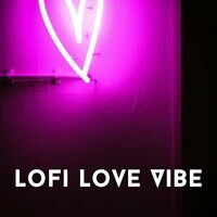 Lofi Love Vibe