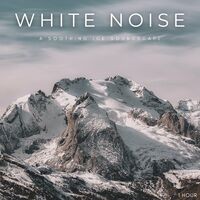 White Noise: A Soothing Ice Soundscape - 1 Hour