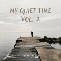 White Noise: My Quiet Time Vol. 2