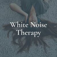 White Noise Therapy