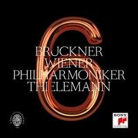 Bruckner: Symphony No. 6 in A Major, WAB 106 (Edition Nowak)
