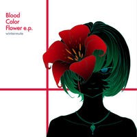 Blood Color Flower e.p.