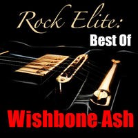 Rock Elite: Best Of Wishbone Ash