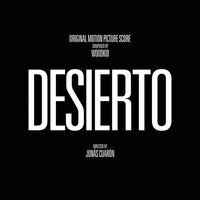 Desierto (Original Motion Picture Score)
