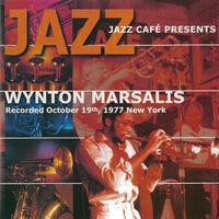 Jazz Café Presents Wynton Marsalis (Live)