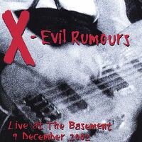 Evil Rumours - Live At The Basement (2 CD)