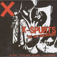 X-Spurts (The 1977 Recordings)