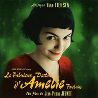 Le Fabuleux destin d'Amélie Poulain (Bande originale du film)