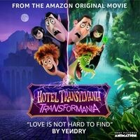 Love Is Not Hard To Find (from the Amazon Original Movie Hotel Transylvania: Transformania)