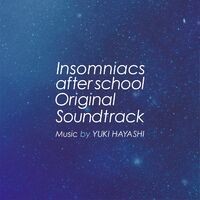 Insomniacs After School Original Soundtrack