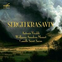 Sergei Krasavin Plays Vivaldi, Mozart, Saint-Saens