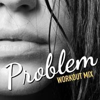 Problem (feat. DJ G-Spin)