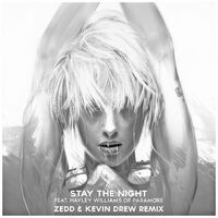 Stay the Night (feat. Hayley Williams of Paramore) [Zedd & Kevin Drew Extended Remix]