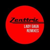 Lady Gaga Remixes