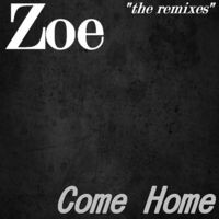 Come Home: The Remixes