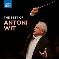 The Best of Antoni Wit