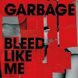 Bleed Like Me (2024 Remaster)