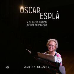 Óscar Esplá y el Sueño Musical de una Generación
