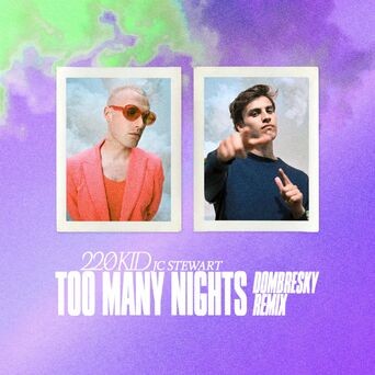 Too Many Nights (Dombresky Remix)