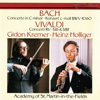 J.S. Bach: Concerto in C Minor / Vivaldi: Concerto in G Minor; Violin Concerto in D Major