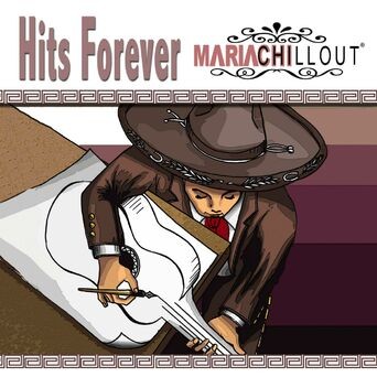 Hits for Ever Mariachillout
