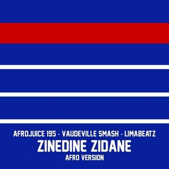Zinedine Zidane (Afro Version)