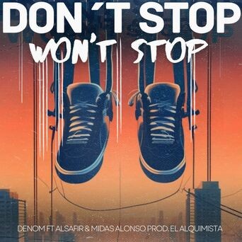 Don't Stop Won't Stop