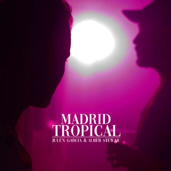 Madrid Tropical