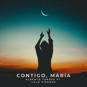 Contigo, María (feat. Lalo Fierros)