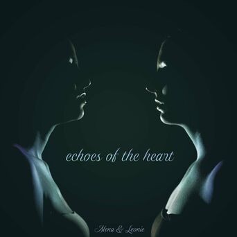 Echoes of the heart