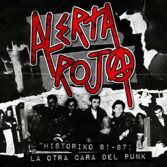 Historiko 81-87: La Otra Cara del Punk