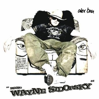 Alex Bau - Being Wayne Sidorsky (MP3 Album)