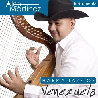 Harp & Jazz of Venezuela (Arpa y Jazz de Venezuela)