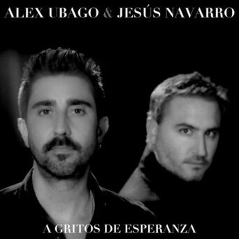 A gritos de esperanza (feat. Jesús Navarro)