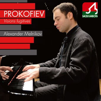 Prokofiev: Visions Fugitives