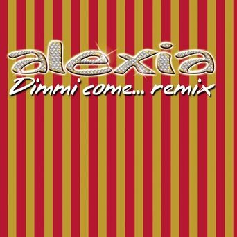 Dimmi Come... Remix